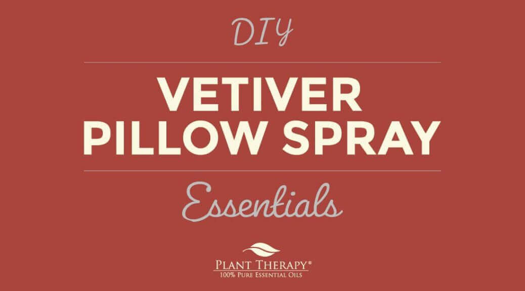 Essentials Video: Vetiver Pillow Spray