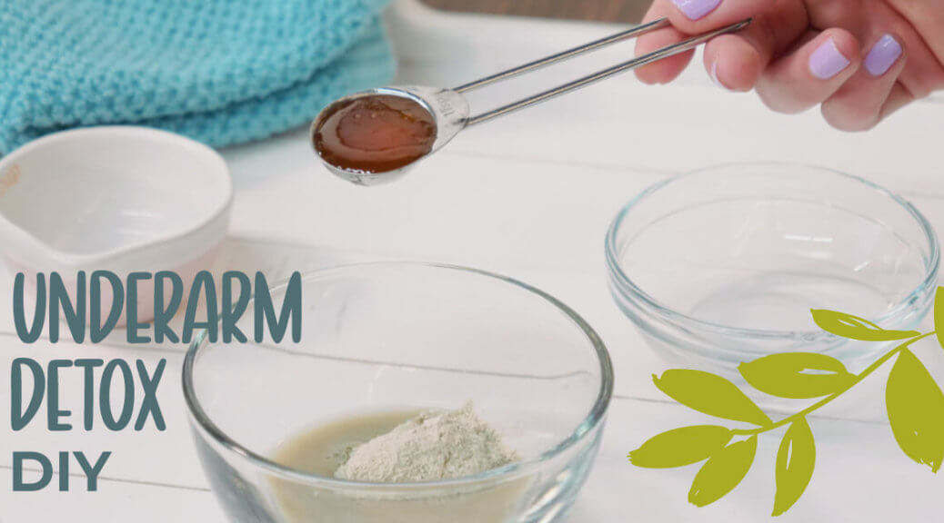 Underarm Detox DIY for Switching to Aluminum-Free Deodorant