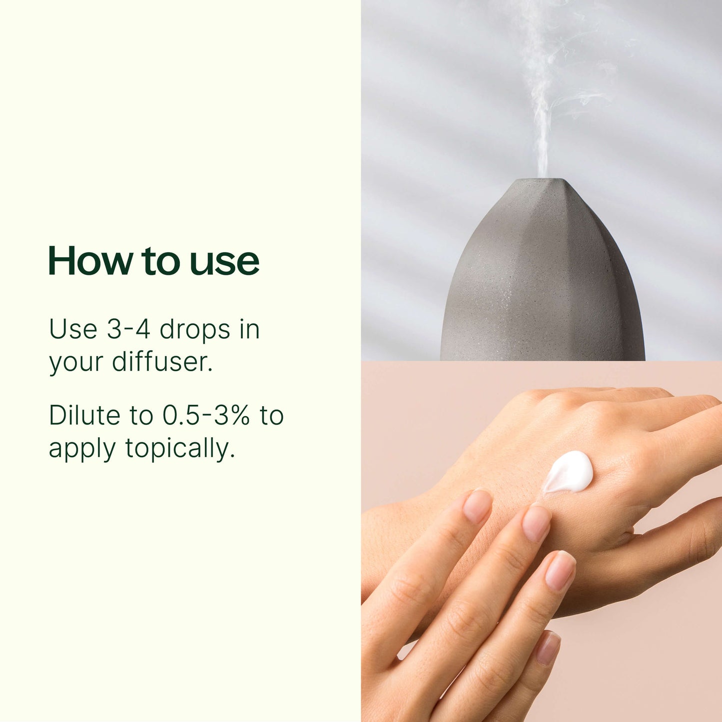 how to use: 3-4 drops in a diffuser. Dilute to 0.5-3% to apply topically